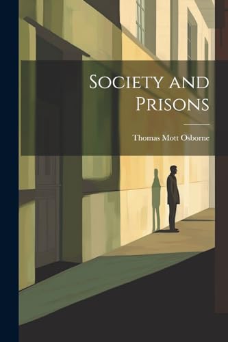 Stock image for Society and Prisons for sale by California Books