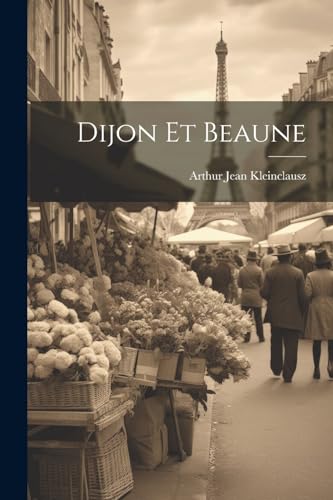 Imagen de archivo de Dijon Et Beaune a la venta por PBShop.store US