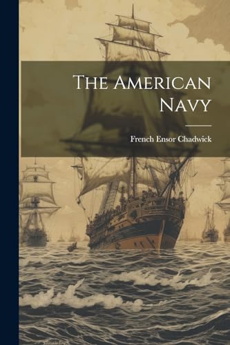 Stock image for The The American Navy for sale by PBShop.store US