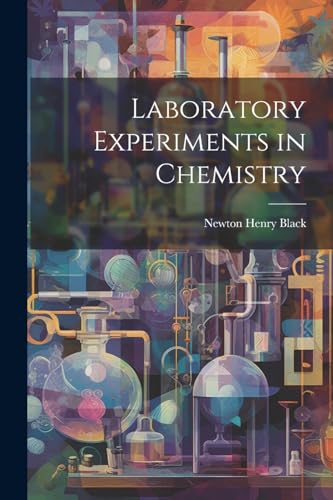 9781022495777: Laboratory Experiments in Chemistry