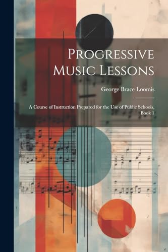 Stock image for Progressive Music Lessons for sale by PBShop.store US