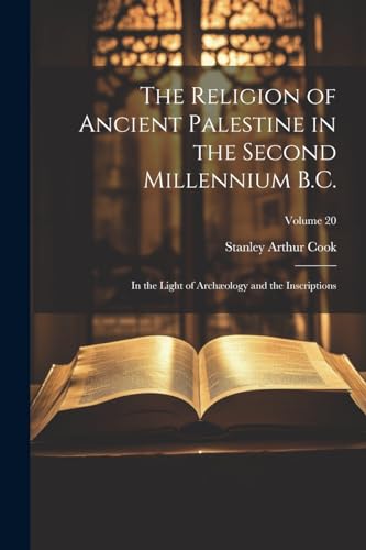 Imagen de archivo de The The Religion of Ancient Palestine in the Second Millennium B.C. a la venta por PBShop.store US