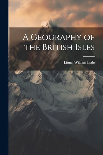 Beispielbild fr A A Geography of the British Isles zum Verkauf von PBShop.store US