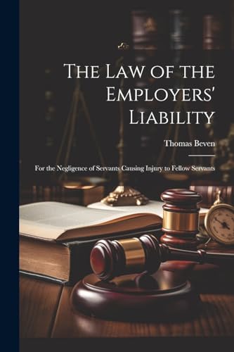 Beispielbild fr The The Law of the Employers' Liability zum Verkauf von PBShop.store US
