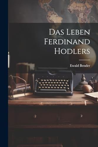 Imagen de archivo de Das Das Leben Ferdinand Hodlers a la venta por PBShop.store US