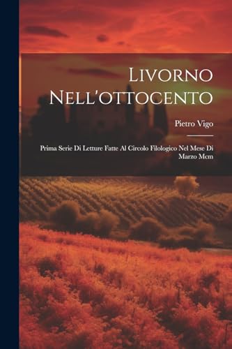 Stock image for Livorno Nell'ottocento for sale by PBShop.store US