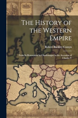 Stock image for The The History of the Western Empire for sale by PBShop.store US