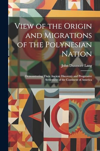 Imagen de archivo de View of the Origin and Migrations of the Polynesian Nation a la venta por PBShop.store US