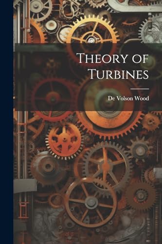 Stock image for Theory of Turbines for sale by PBShop.store US