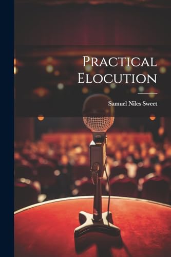 Stock image for Practical Elocution for sale by PBShop.store US