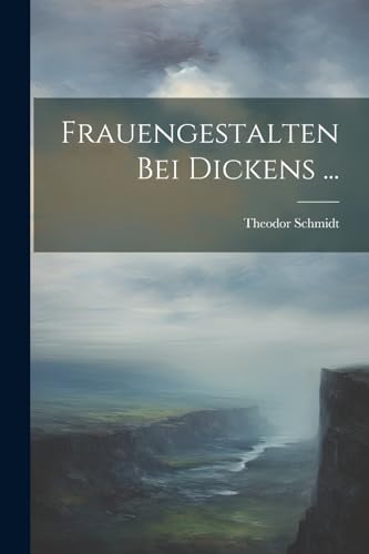 Stock image for Frauengestalten Bei Dickens . for sale by PBShop.store US