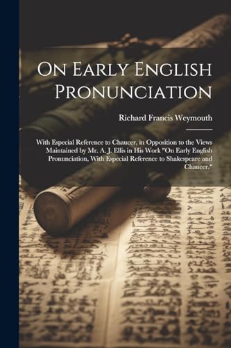 Stock image for On Early English Pronunciation for sale by PBShop.store US