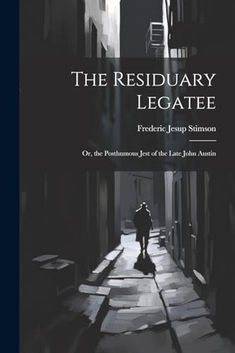 Stock image for The The Residuary Legatee for sale by PBShop.store US