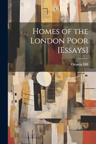 Stock image for Homes of the London Poor [Essays] for sale by PBShop.store US