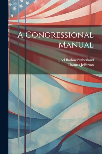 Stock image for A A Congressional Manual for sale by PBShop.store US