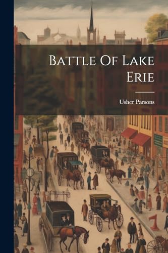 Imagen de archivo de Battle Of Lake Erie a la venta por PBShop.store US