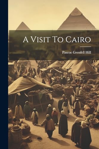 Stock image for A A Visit To Cairo for sale by PBShop.store US