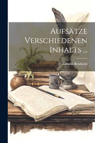 Beispielbild fr Aufs?tze Verschiedenen Inhalts . zum Verkauf von PBShop.store US