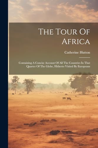 Stock image for The The Tour Of Africa for sale by PBShop.store US