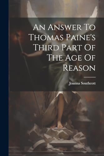 Imagen de archivo de An An Answer To Thomas Paine's Third Part Of The Age Of Reason a la venta por PBShop.store US