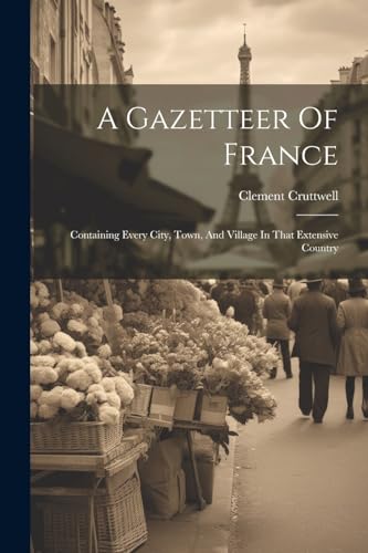 Imagen de archivo de A A Gazetteer Of France a la venta por PBShop.store US