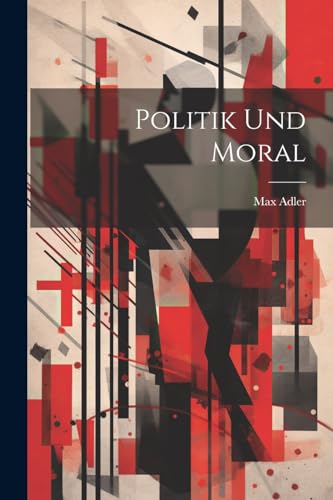 Stock image for Politik Und Moral for sale by PBShop.store US