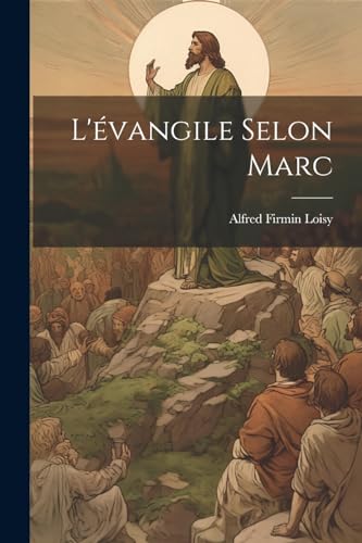 Imagen de archivo de L' vangile Selon Marc a la venta por THE SAINT BOOKSTORE