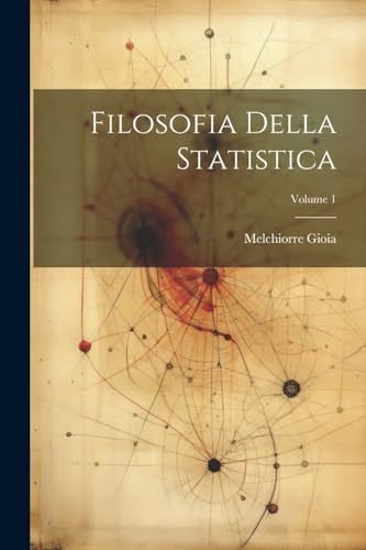 Stock image for Filosofia Della Statistica; Volume 1 for sale by PBShop.store US