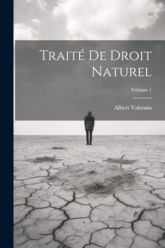 Beispielbild fr Trait? de droit naturel; Volume 1 zum Verkauf von PBShop.store US