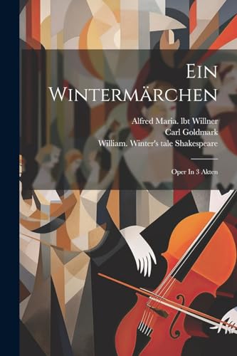 9781022596306: Ein Wintermrchen: Oper In 3 Akten