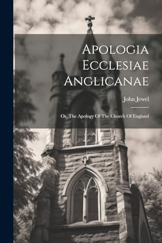 Stock image for Apologia Ecclesiae Anglicanae for sale by PBShop.store US