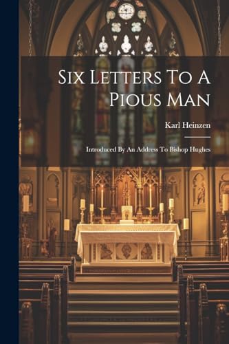 Imagen de archivo de Six Letters To A Pious Man a la venta por PBShop.store US