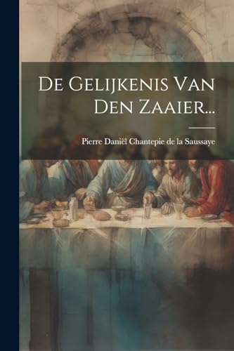 Imagen de archivo de De Gelijkenis Van Den Zaaier. a la venta por THE SAINT BOOKSTORE