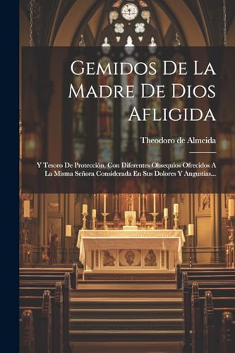 Imagen de archivo de Gemidos De La Madre De Dios Afligida a la venta por PBShop.store US