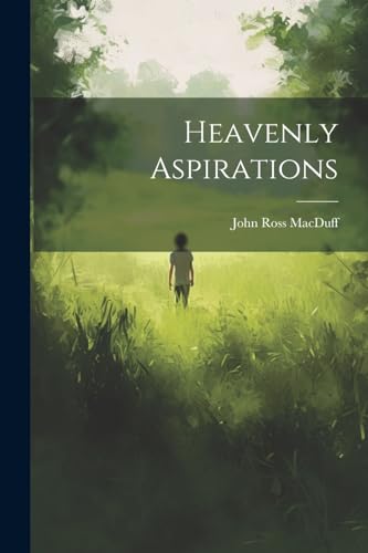 Stock image for Heavenly Aspirations for sale by PBShop.store US