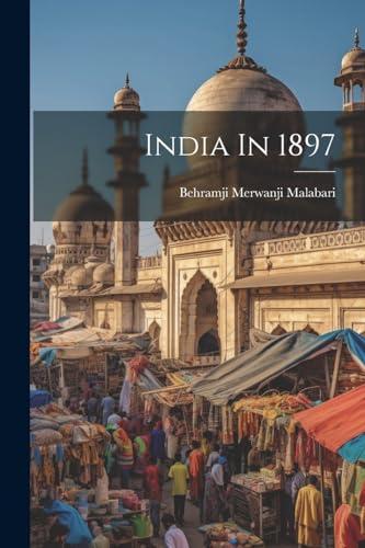9781022620490: India In 1897