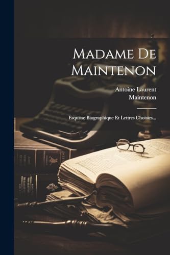 Imagen de archivo de Madame De Maintenon a la venta por PBShop.store US