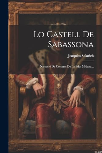 Imagen de archivo de Lo Castell De Sabassona a la venta por PBShop.store US