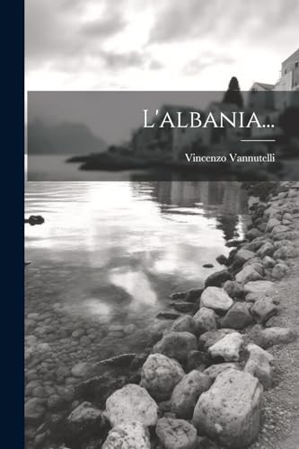 Stock image for L'albania. for sale by PBShop.store US