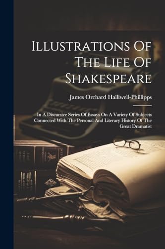 Stock image for Illustrations Of The Life Of Shakespeare for sale by PBShop.store US