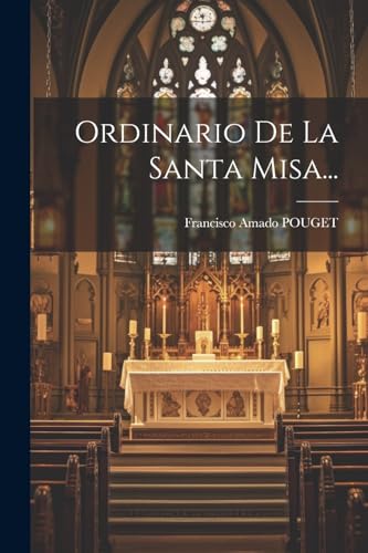 Imagen de archivo de Ordinario De La Santa Misa. a la venta por PBShop.store US