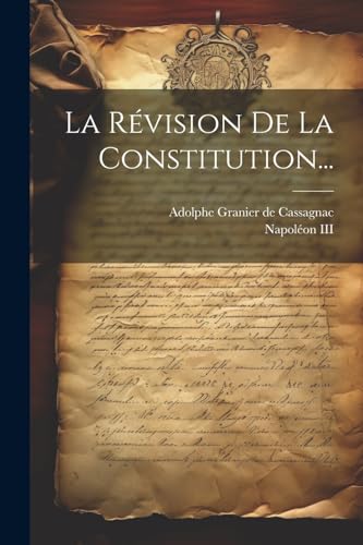 Imagen de archivo de La R vision De La Constitution. a la venta por THE SAINT BOOKSTORE