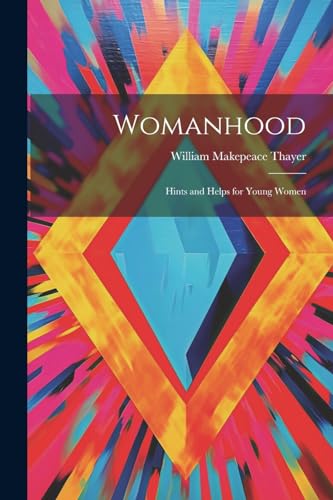Stock image for Womanhood for sale by PBShop.store US