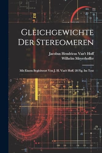 Stock image for Gleichgewichte Der Stereomeren for sale by PBShop.store US