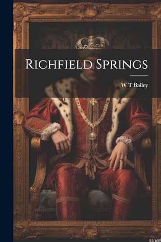 Imagen de archivo de Richfield Springs a la venta por PBShop.store US