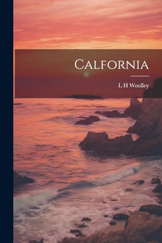 Stock image for Calfornia for sale by PBShop.store US