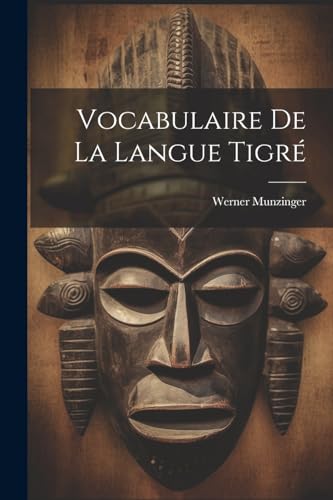 Stock image for Vocabulaire de La Langue Tigr? for sale by PBShop.store US