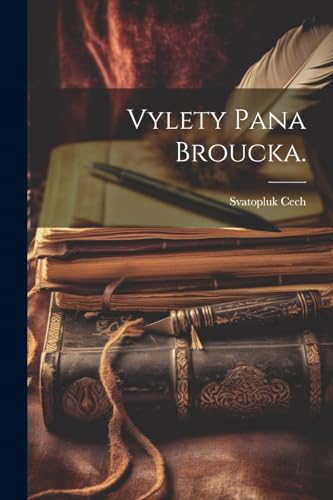 Beispielbild fr Vylety Pana Broucka. zum Verkauf von PBShop.store US