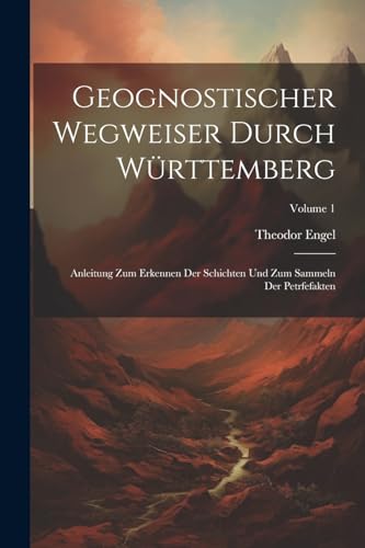 Imagen de archivo de Geognostischer Wegweiser Durch W?rttemberg a la venta por PBShop.store US