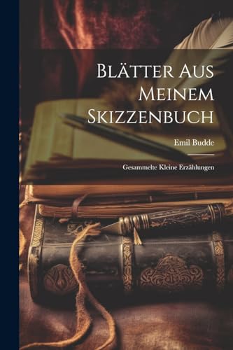 Stock image for Bl?tter Aus Meinem Skizzenbuch for sale by PBShop.store US